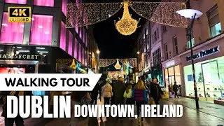 THE HEART OF DUBLIN! Downtown Walking Tour [4K60 HDR]