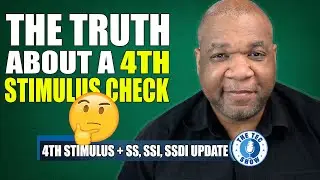 THE TRUTH!! About A Fourth Stimulus Check