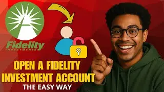 How to Open a Fidelity Investment Account in 2026 (Beginner&rsquo;s Guide)