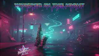 🎷SaxFunkAi - Whisper in the Night 2025🎷