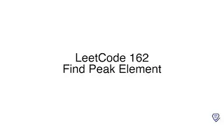 LeetCode 162: Find Peak Element