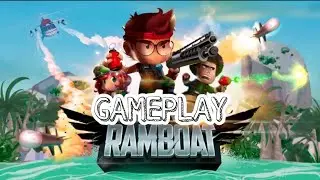 Ramboat - Offline Action Game Gameplay|| Android Games