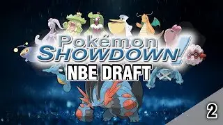 Pok&eacute;mon Showdown Draft Ep 2 - He's the King-dra !