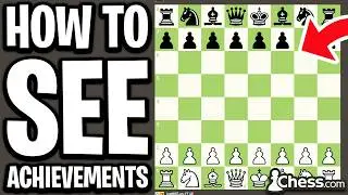 How To See Achievements On Chess.com (PC & Mobile) - Full Guide