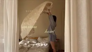 quiet routines for an anxious heart