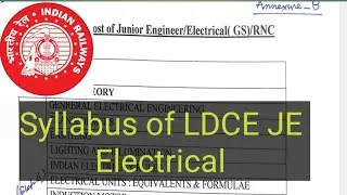 LDCE JE GS Electrical Syllabus