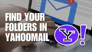 How to Locate Folders Inbox Sent Draft Archive in YahooMail Mobile
