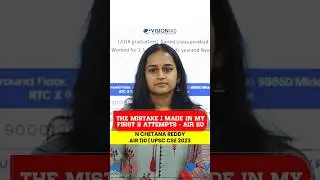 The Mistake I Made in My First 2 Attempts | AIR 110, UPSC CSE 2023 | Vision IAS