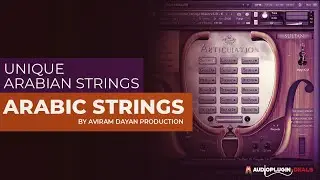 Aviram Arabic Strings - Unique Arabian Strings: Quick Walkthrough