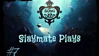 Let's Play Song of the Deep - Part 7 - The Architect & The Bone Vaults Massacre. PC Gameplay.
