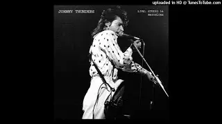 Johnny Thunders - Barcelona studio 54 - Hoochie Coochie Man/Pipeline