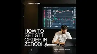 A Zerodha Guide