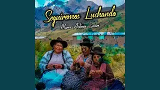 Seguiremos Luchando