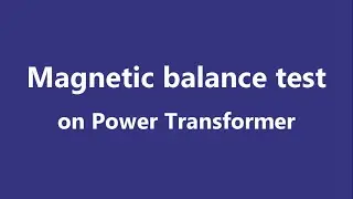 Magnetic balance test of transformer in hindi/ Transformer Testing