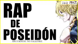 Rap de Poseidón|| Shuumatsu no Valkyrie || Isu RmX