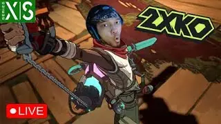 2XKO First Impressions Live| Xbox Series S