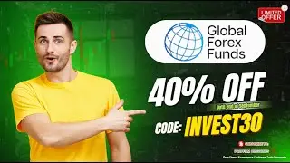 Global Forex Funds Prop Firm &ndash; 40% OFF | Coupon Code: INVEST30