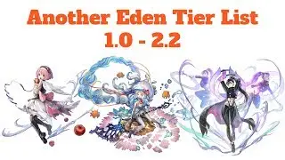 Another Eden Tier List 1.0 - 2.2
