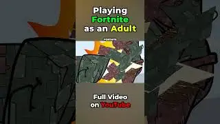 Playing #fortnite as an Adult