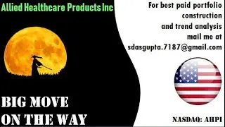 Allied Healthcare Products Inc BIG MOVE ON THE WAY - ahpi stock