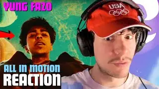 Yung Fazo - ALL IN MOTION | MUSIC VIDEO REACTION