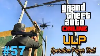 GTA Online Operation Paper Trail FULL Gameplay 🔥 Agent ULP IAA Missions Explained