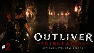 Outliver: Tribulation - Part 2 (No Commentary)