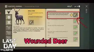 Last Day on Earth Survival  EP 687 : Wounded Deer (Hunter's Instinct Event)