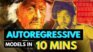 Autoregressive Models in 10 Minutes (Trick to Learn Gen AI) | Danial Rizvi