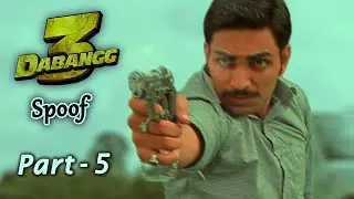 Dabangg Spoof | Part 5 | Manish Dabi | Kamlesh Dabi | VFX Video | Dabi Brosss
