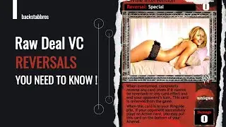 F-TON of Raw Deal Reversals you NEED to know!