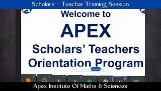 SCHOLARS'   TEACHER TRAINING SESSION | APEX INSTITUTE OF MATHS & SCIENCES
