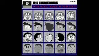 The Doraemons - A Hard Day's Night (Full Album)
