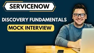 ServiceNow Discovery Mock Interview | ServiceNow Interview Questions