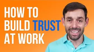 How Leaders Build Trust With Their Teams