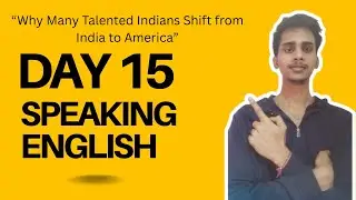 Day 15 of Speaking English 