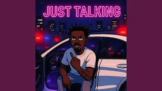Just Talking
