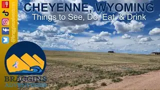 A Day Exploring Cheyenne, Wyoming