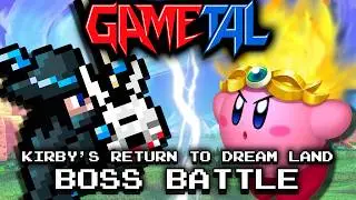 Blazing! Boss Battle (Kirby's Return to Dream Land / Magolor Epilogue) - GaMetal Remix