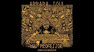 Dubshine - Abbaba Soul meets Mad Professor