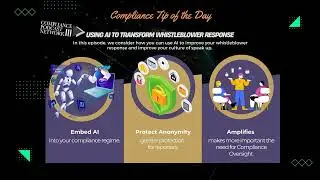 Compliance Tip Of the Day: Using AI to Transform Whistleblower Response
