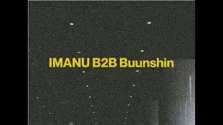 IMANU B2B Buunshin - DIVIDID Stream