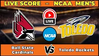 🔴 LIVE: Ball State at Toledo | NCAAM Men's Basketball Scoreboard | Jan 31 | MAC Battle at Savage