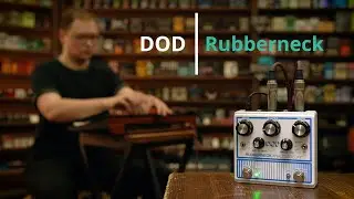 DOD Rubberneck Analog Delay - DMTR Pedal Shop #быстрообзор