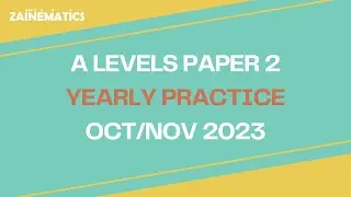 YEARLY PAST PAPER PRACTICE | PART 2 | COMPUTER SCIENCE | PAPER 22 - OCT 2023 | A Levels CS P2