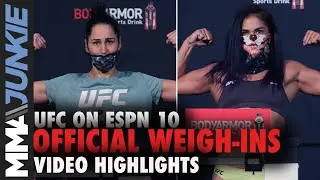 UFC on ESPN 10 official weigh-ins video highlights