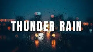 Calming Rain and Thunder White Noise for Sleep | Peaceful Rain Night Ambience