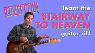Stairway to Heaven Guitar Riff | Easy Lesson