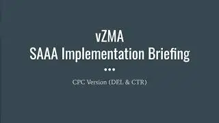 vZMA SAAA Implementation Briefing: CPC