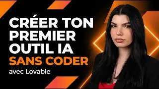 Créer un outil avec Lovable IA : mon projet no-code de A à Z